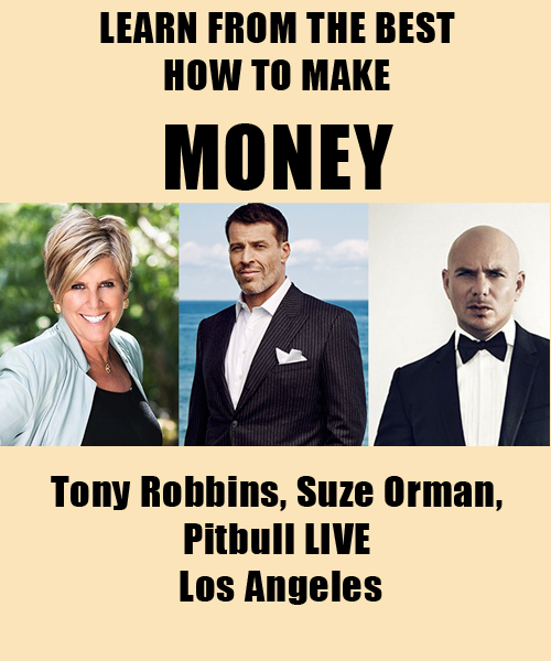 Tony Robbins, Suze Orman, Pitbull LIVE! Los Angeles